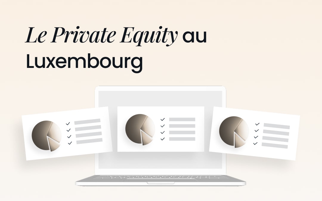Le Private Equity au Luxembourg