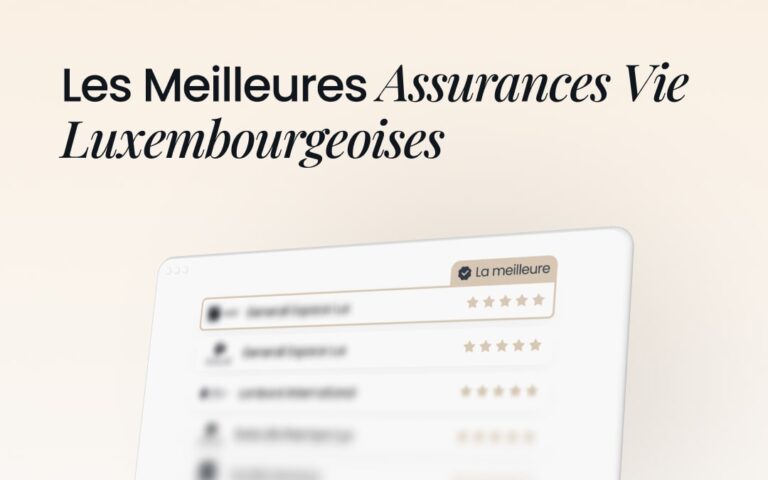 Les Meilleures Assurances Vie Luxembourgeoises