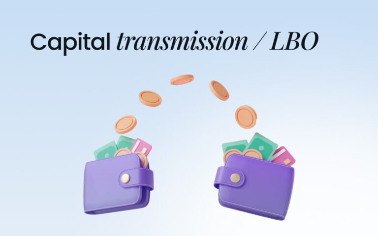 Capital transmission / LBO