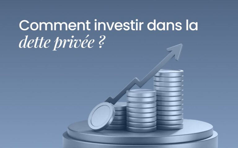 Comment investir dans la dette privée ?